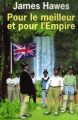 Couverture Pour le meilleur et pour l'Empire Editions de l'Olivier 2007