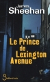Couverture Le Prince de Lexington Avenue Editions Belfond (Noir) 2007