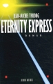 Couverture Eternity express Editions Albin Michel 2003