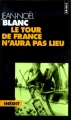 Couverture Le Tour de France n'aura pas lieu Editions Points 2000