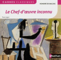 Couverture Le Chef-d'oeuvre inconnu Editions Nathan (Carrés classiques) 2014