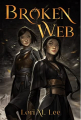 Couverture Shamanborn, book 2: Broken Web Editions Page Street 2021