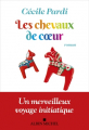 Couverture Les chevaux de coeur Editions Albin Michel 2021