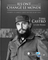 Couverture Ils ont changé le monde, tome 19 : Fidel Castro Editions Hachette 2019
