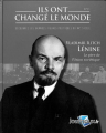 Couverture Ils ont changé le monde, tome 21 : Vladimir Ilitch Lénine Editions Hachette 2019