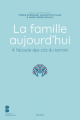 Couverture La famille aujourd'hui : A l'écoute des cris du terrain Editions Mame 2021