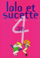 Couverture Lolo & Sucette / Lolo et Sucette, tome 4 : Coïts et chuchotements  Editions Dupuis (Humour libre) 1999