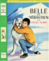 Couverture Belle et Sébastien / Le refuge du grand Baou / Belle et Sébastien, tome 1 : Le refuge du grand Baou Editions Hachette (Bibliothèque Verte) 1965