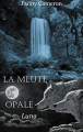 Couverture La meute opale, tome 1: Luna Editions Autoédité 2021