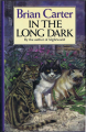 Couverture In the Long Dark Editions Century 1989