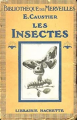 Couverture Les insectes Editions Hachette 1921