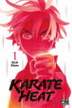 Couverture Karate Heat, tome 1 Editions Pika (Shônen) 2021
