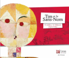 Couverture Tim et le Sans-Nom Editions Leon Art & Stories 2015