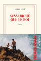 Couverture Aussi riche que le roi Editions Gallimard  (Blanche) 2021
