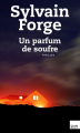 Couverture Un parfum de soufre Editions du Toucan (Noir) 2015