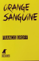 Couverture Orange Sanguine Editions Weyrich (Noir Corbeau) 2020
