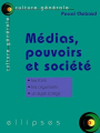 Couverture Médias, pouvoirs et société Editions Ellipses 2002