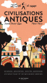 Couverture Civilisations Antiques : le Guide de voyage Editions de La Martinière (Jeunesse) 2020