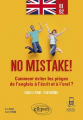 Couverture No mistake ! B1-B2 - Comment éviter les pièges de l'anglais à l'écrit et à l'oral ? Editions Ellipses 2021