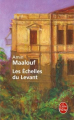 Couverture Les Échelles du Levant Editions Le Livre de Poche 2009