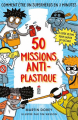Couverture 50 missions anti-plastique Editions Saltimbanque 2021