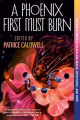Couverture A Phoenix First Must Burn Editions Penguin books 2021