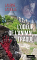 Couverture L\'odeur de l\'animal traqué Editions La geste (Le geste Noir) 2019