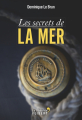Couverture Les secrets de la mer Editions La Librairie Vuibert (Les secrets de) 2021
