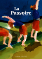 Couverture La Passoire Editions L'Atelier du Poisson Soluble 2020