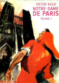 Couverture Notre-Dame de Paris, abrégé, tome 1 Editions Hachette (Bibliothèque Verte) 1956