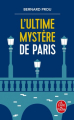 Couverture L'ultime mystère de Paris  Editions Le Livre de Poche 2021