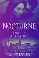 Couverture Nocturne, tome 1 : Aile d'ange Editions Laska 2018