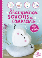 Couverture Shampoings, savons et compagnie pour les enfants Editions Fleurus 2021