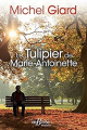 Couverture Le Tulipier de Marie-Antoinette Editions de Borée 2021