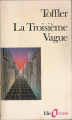 Couverture La 3ème Vague Editions Folio  (Essais) 1988