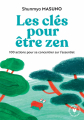 Couverture Les clés pour être zen : 100 actions pour se concentrer sur l'essentiel Editions Marabout 2021