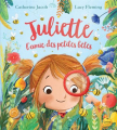 Couverture Juliette, l'amie des petites bêtes Editions Kimane 2021