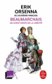 Couverture Beaumarchais, un aventurier de la liberté Editions Le Livre de Poche 2021