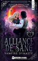 Couverture Vampire Dynasty, tome 1 : Alliance de Sang  Editions Autoédité 2021