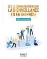 Couverture Les 10 commandements de la bienveillance en entreprise Editions First (Petit Livre Divers ) 2019