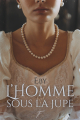 Couverture L'homme sous la jupe Editions Autoédité 2021