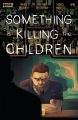 Couverture Something is Killing the Children (Boom), book 8 Editions Boom! Studios 2020