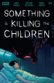 Couverture Something Is Killing The Children, book 9 Editions Boom! Studios 2020