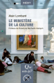Couverture Que sais-je ? : Le ministère de la culture Editions Presses universitaires de France (PUF) (Que sais-je ?) 2020
