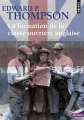 Couverture La formation de la classe ouvrière anglaise Editions Points (Histoire) 2012