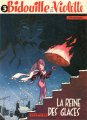 Couverture Bidouille et Violette, tome 3 : La reine des glaces Editions Dupuis 1984