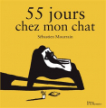 Couverture 55 jours chez mon chat Editions de La Martinière 2021