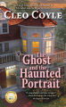 Couverture A haunted bookshop mystery, book 7: The ghost and the haunted portrait Editions Berkley Books 2021