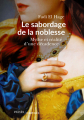 Couverture Le Sabordage de la noblesse Editions Passés-composés 2019