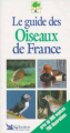 Couverture Le guide des oiseaux de France  Editions Sélection du Reader's digest 1996